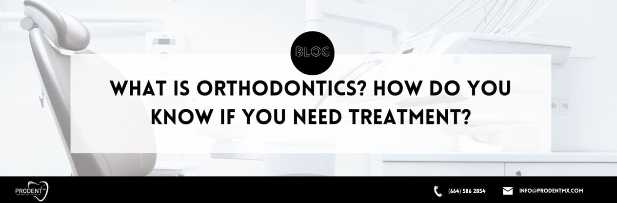 What is orthodontics How do you know if you need treatment
